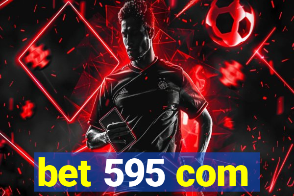 bet 595 com